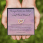 Forever Friend | Interlocking Qulub necklace for Friend with Message Card - MuslimwithMe