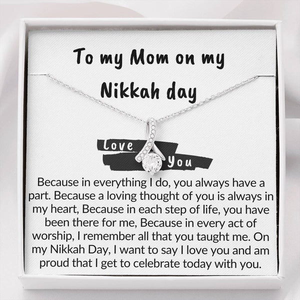 To my mom on my Nikkah day | Necklace with muslim quotes on love - MuslimwithMe