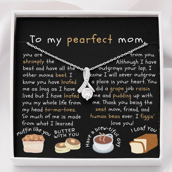 To my pearfect mom, necklace gift for mom, funny pun cards, - MuslimwithMe