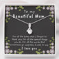 to my beautiful mom, necklace message card, necklace gift for mom, gift for mom, mom gift, necklace gift from son, gift from daughter, gift for birthday, mothers day, anniversary - MuslimwithMe