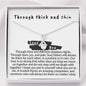 Through thick and thin, friendship, best friend gift, love you, gift for best friend, tribe, sisters, bridesmaid, near or far, ups and downs